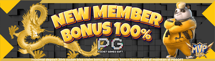 BONUS NEW MEMBER 100% PG Softs	