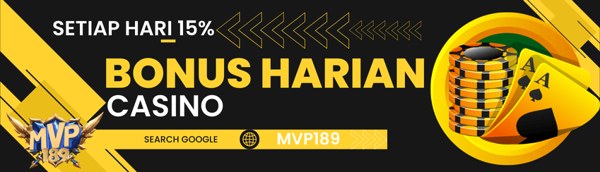 BONUS DEPOSIT HARIAN CASINO